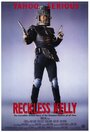 Безрассудный Келли (1993) трейлер фильма в хорошем качестве 1080p