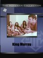 King, Murray (1969) трейлер фильма в хорошем качестве 1080p