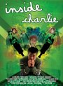 Внутри Чарли (2007) трейлер фильма в хорошем качестве 1080p