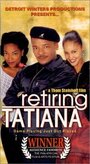 Retiring Tatiana (2000) кадры фильма смотреть онлайн в хорошем качестве