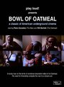 Bowl of Oatmeal (1996) трейлер фильма в хорошем качестве 1080p