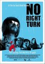 Смотреть «No Right Turn» онлайн фильм в хорошем качестве