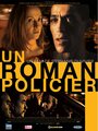 Смотреть «Полицейский роман» онлайн фильм в хорошем качестве