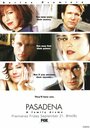 Пасадена (2001) кадры фильма смотреть онлайн в хорошем качестве