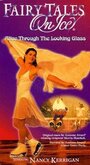 Fairy Tales on Ice: Alice Through the Looking Glass (1996) трейлер фильма в хорошем качестве 1080p