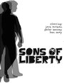 Sons of Liberty (2008) кадры фильма смотреть онлайн в хорошем качестве