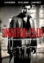 Клуб «Синатра» (2010) скачать бесплатно в хорошем качестве без регистрации и смс 1080p