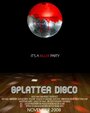 Смотреть «Splatter Disco» онлайн фильм в хорошем качестве