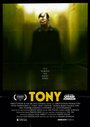 Тони (2009) кадры фильма смотреть онлайн в хорошем качестве