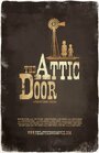 Смотреть «Дверь на чердак» онлайн фильм в хорошем качестве