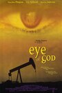 Смотреть «Глаз бога» онлайн фильм в хорошем качестве
