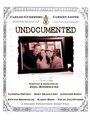 Undocumented (2007) кадры фильма смотреть онлайн в хорошем качестве