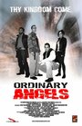 Смотреть «Ordinary Angels» онлайн фильм в хорошем качестве