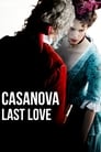 Смотреть «Последняя любовь Казановы» онлайн фильм в хорошем качестве