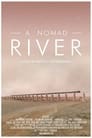 Смотреть «Река кочевников» онлайн фильм в хорошем качестве
