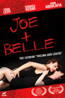 Джо + Белль (2011) кадры фильма смотреть онлайн в хорошем качестве