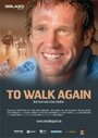 To Walk Again (2007) кадры фильма смотреть онлайн в хорошем качестве