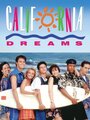 Смотреть «Калифорнийские мечты» онлайн сериал в хорошем качестве