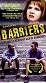 Смотреть «Barriers» онлайн фильм в хорошем качестве