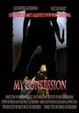 My Confession (2007) трейлер фильма в хорошем качестве 1080p