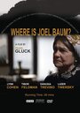 Where Is Joel Baum? (2012) кадры фильма смотреть онлайн в хорошем качестве