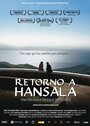 Смотреть «Возвращение в Ансалу» онлайн фильм в хорошем качестве
