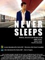 Never Sleeps (2007) скачать бесплатно в хорошем качестве без регистрации и смс 1080p