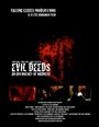 Смотреть «Evil Deeds» онлайн фильм в хорошем качестве