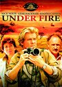 Смотреть «Под огнем» онлайн фильм в хорошем качестве