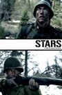 Stars (2007) кадры фильма смотреть онлайн в хорошем качестве