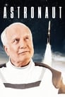 Смотреть «Астронавт» онлайн фильм в хорошем качестве