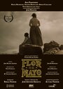 Flor de mayo (2008) трейлер фильма в хорошем качестве 1080p