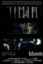 Смотреть «Bloom» онлайн фильм в хорошем качестве