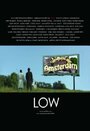 Смотреть «Low» онлайн фильм в хорошем качестве