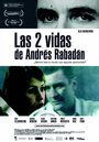 Две жизни Андре Рабадана (2008) трейлер фильма в хорошем качестве 1080p