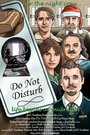 Do Not Disturb (2009) трейлер фильма в хорошем качестве 1080p