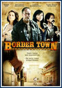 Смотреть «Пограничный город» онлайн фильм в хорошем качестве