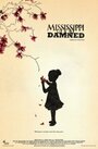 Mississippi Damned (2009) кадры фильма смотреть онлайн в хорошем качестве