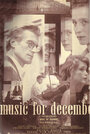 Музыка для декабря (1995) скачать бесплатно в хорошем качестве без регистрации и смс 1080p