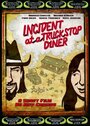 Incident at a Truckstop Diner (2008) кадры фильма смотреть онлайн в хорошем качестве