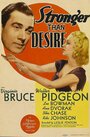 Stronger Than Desire (1939) трейлер фильма в хорошем качестве 1080p