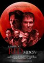 Смотреть «Под красной луной» онлайн фильм в хорошем качестве