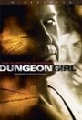 Смотреть «Dungeon Girl» онлайн фильм в хорошем качестве