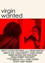 Virgin Wanted (2008) трейлер фильма в хорошем качестве 1080p