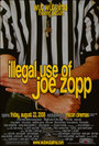 Illegal Use of Joe Zopp (2008) скачать бесплатно в хорошем качестве без регистрации и смс 1080p