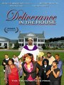 Смотреть «Deliverance in the House» онлайн фильм в хорошем качестве