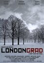 Смотреть «Лондонград» онлайн фильм в хорошем качестве