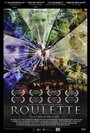 Roulette (2012) трейлер фильма в хорошем качестве 1080p