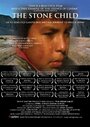 Смотреть «The Stone Child» онлайн фильм в хорошем качестве