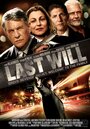 Последняя воля (2011) трейлер фильма в хорошем качестве 1080p